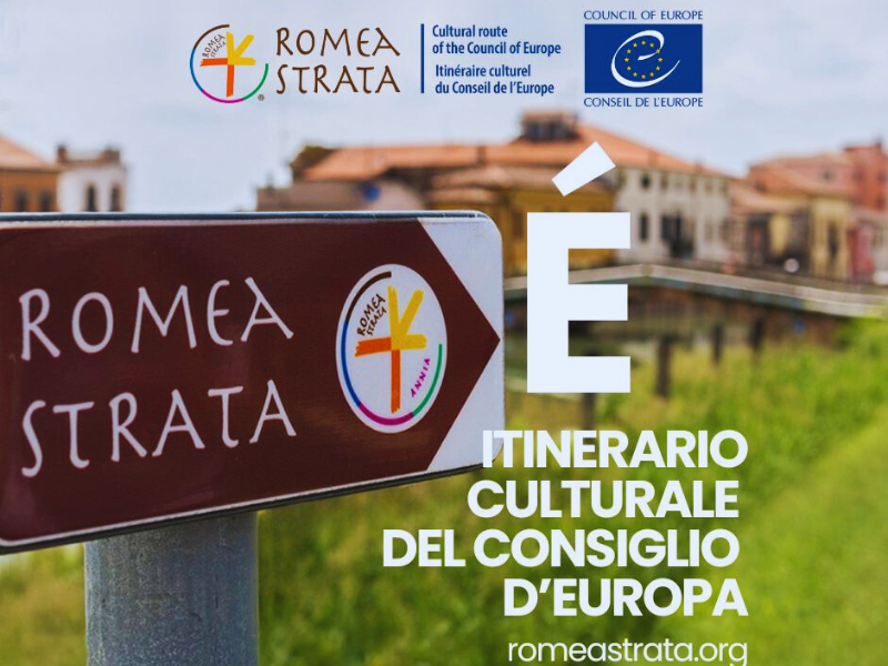 La Romea Strata ottiene la certificazione di itinerario culturale del Consiglio d&#8217;Europa